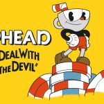 معرفی بازی Cuphead، سفر به دنیا کارتون های دهه 30 میلادی!